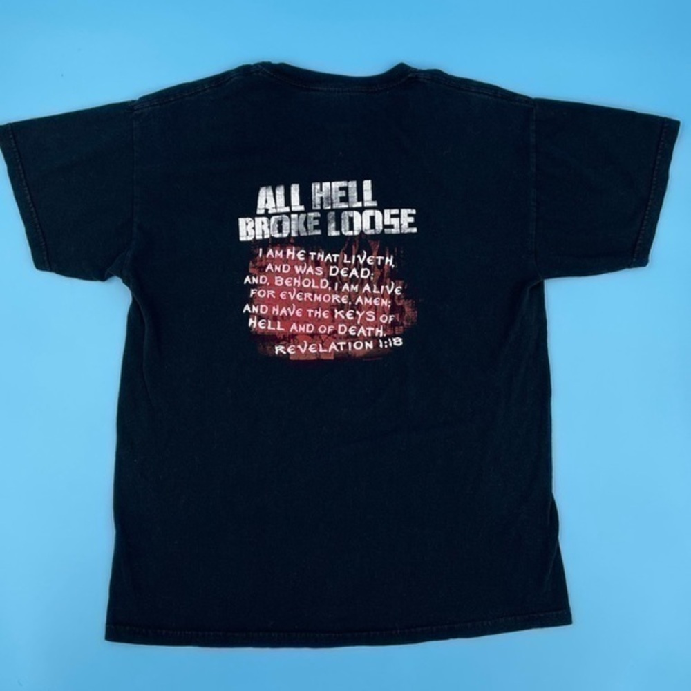 All Hell Broke Loose T-Shirt